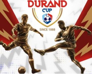 durand cup 2022
